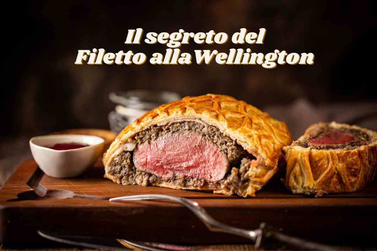 Il segreto del Filetto alla Wellington