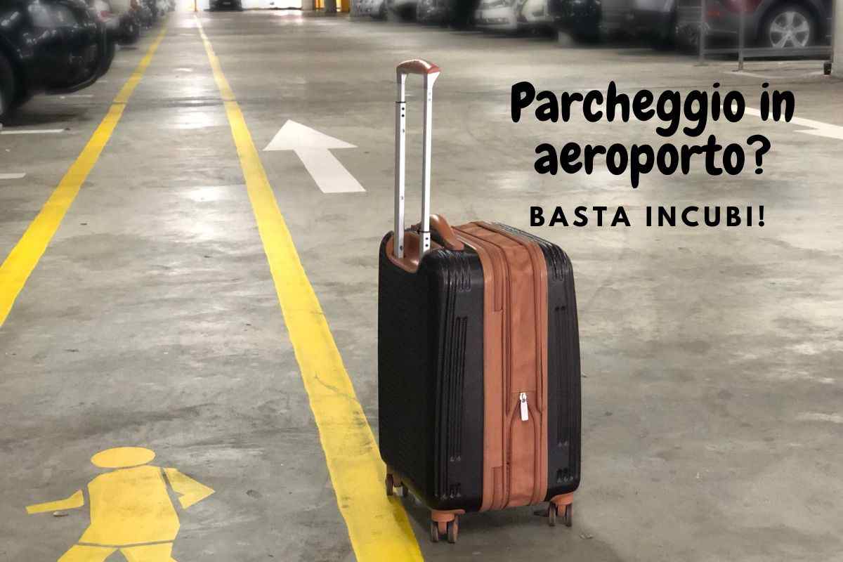 Parcheggio in aeroporto risolto il problema 