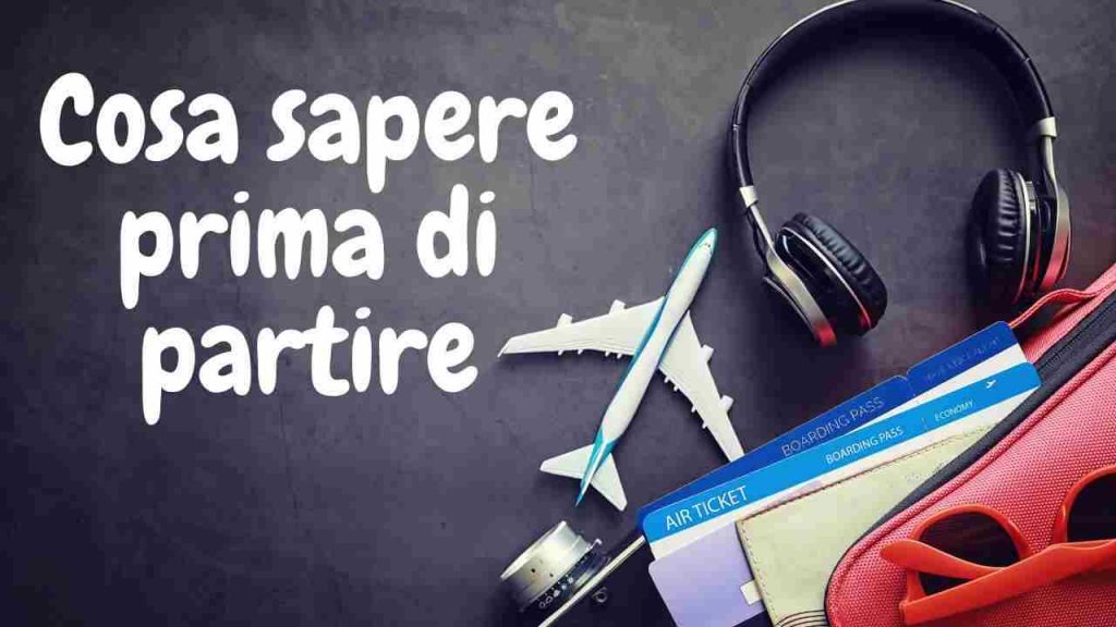 Viaggio aereo: le cose che devi sapere prima di partire per non perdere